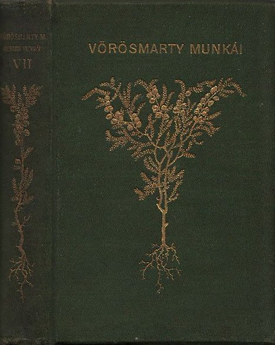 Gyulai P�l  (szerk.) - V�r�smarty �sszes munk�i VII.