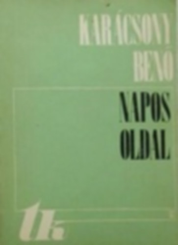 Karcsony Ben - Napos oldal I-II.