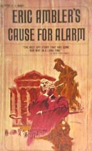 Eric Ambler - Cause for alarm