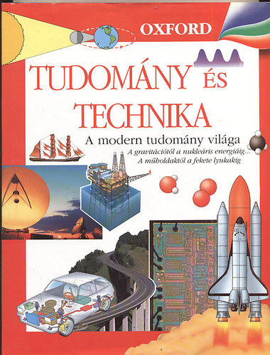 Holl s Trsa - Tudomny s technika (Oxford)