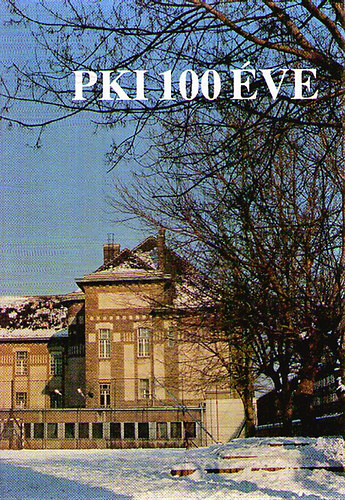 dr. Sallai Gyula szerk. - PKI 100 �ve (1891 - 1991) /Posta K�s�rleti Int�zet/