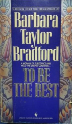 Barbara Taylor Bradford - To be the Best