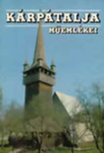 Deschmann Alajos - Kárpátalja műemlékei (térképpel)