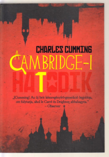 Charles Cumming - A cambridge-i hatodik