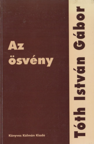 Tth Istvn Gbor - Az svny