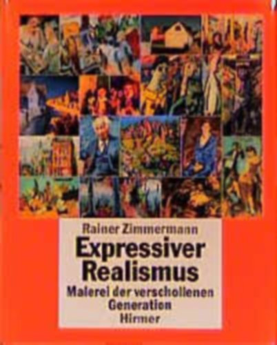 Rainer Zimmermann - Expressiver Realismus