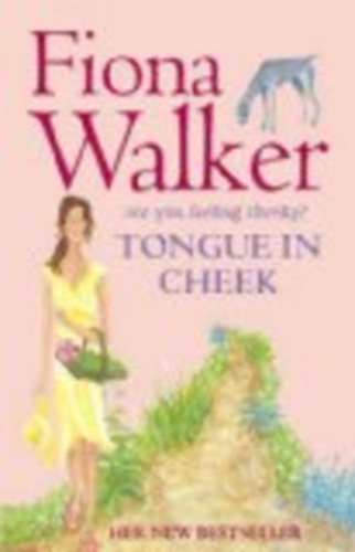 Fiona Walker - Tongue In Cheek