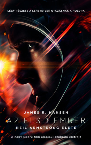 James R. Hansen - Az els� ember - Neil Armstrong �lete