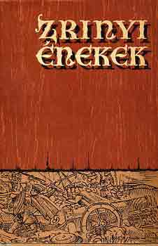 Vujicsics Sztoj�n - Zr�nyi �nekek (A szigetv�ri h�s Zr�nyi M. alakja a szomsz�d n�pek...)