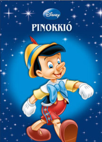 Disney - Pinokki - mese CD-vel