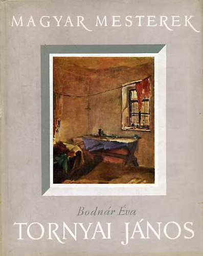 Bodnár Éva - Tornyai (Tornyai János /1869-1936/)