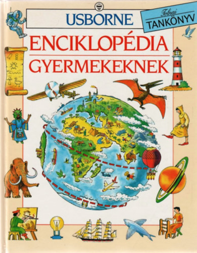 Jane Elliott Colin King - Enciklop�dia gyermekeknek
