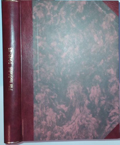 FS TUDOST - A MAGYAR FAPOLITIKA GAZDASGI HETILAPJA I. VF. 2-7. SZM, 12.,13-14. SZM 1942. II. VF. 1-10. SZM + STUD STATISZTIKAI TUDST X. VFOLYAM 59., 65., 70., 75., 79., 108. SZM