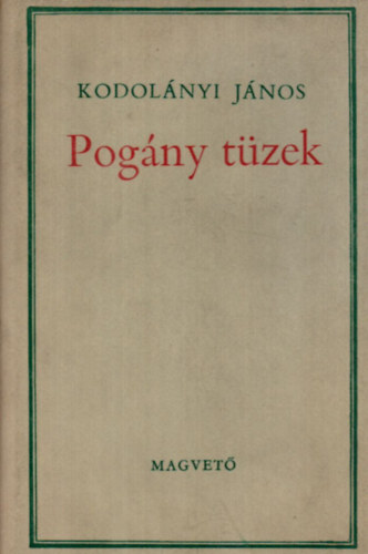 Kodolnyi Jnos - Pogny tzek (Msodik knyv)
