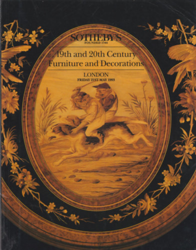 Sotheby Publications - Sotheby's: 19th and 20th Century Furniture and Decorations (Friday 21st May 1993.)