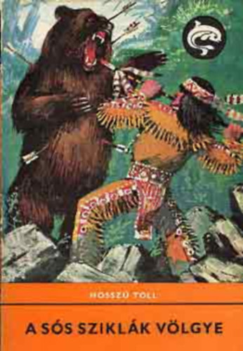 Hosszú Toll - A sós sziklák völgye