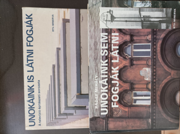 Unok�ink is l�tni fogj�k + Unok�ink sem fogj�k l�tni