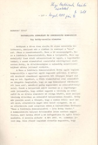 Baranyai Zsolt - Naturalista szeml�let �s szecesszi�s kompoz�ci� - Irodalomt�rt�neti dolgozatok 110 - dedik�lt - K�l�nlenyomat