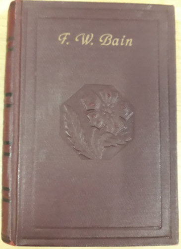 F.W.-Bakray Ervin Bain - Holdsarl (hindu szerelmi trtnet)