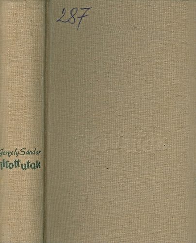 Gergely S�ndor - Tiltott utak