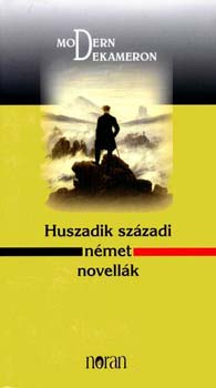 Győrffy Miklós - Huszadik századi német novellák