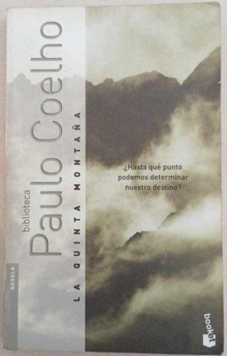 Paulo Coelho - La Quinta Montana