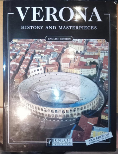 Renzo Chiarelli - Verona - History and Masterpieces - English Edition