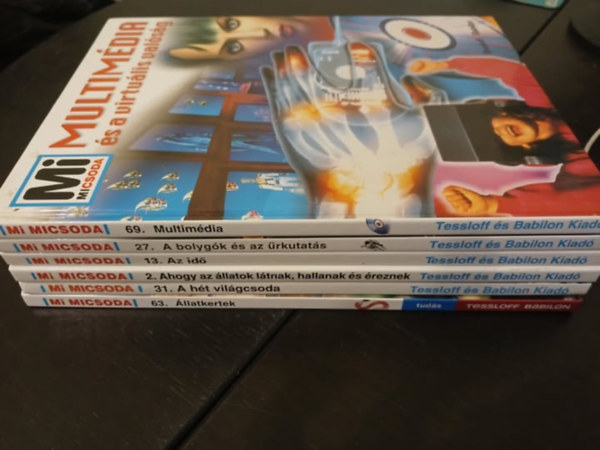 Mi micsoda,  A ht vilgcsoda + Ahogy az llatok ltnak, hallanak s reznek + Az id + A bolygk s az rkutats + Multimdia s a virtulis valsg + llatkertek  (6db)