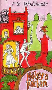 Pelham Grenville Wodehouse - H�lgy a p�cban