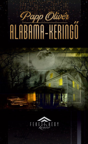 Papp Oliv�r - Alabama-kering�