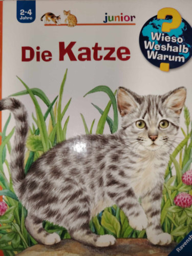 Patricia Mennen - Die Katze Wieso? Weshalb? Warum?