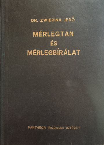 Zwierina Jen� - M�rlegtan �s m�rlegb�r�lat