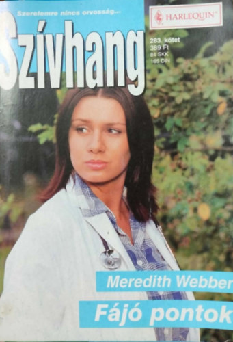 Meredith Webber - Szívhang 283. kötet - Fájó pontok