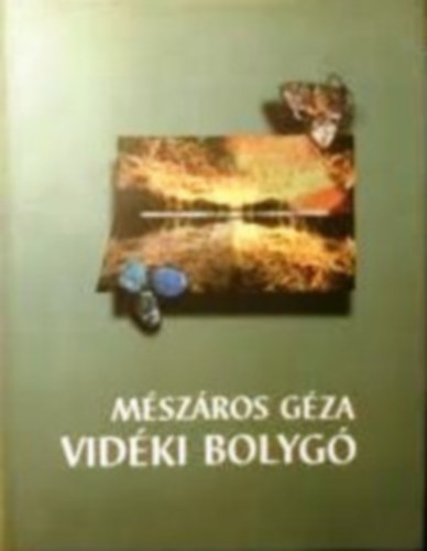 Mszros Gza - Vidki bolyg