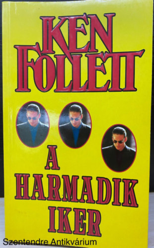 Ford.: Fazekas Istv�n Ken Follett - A harmadik iker (Saj�t k�ppel)