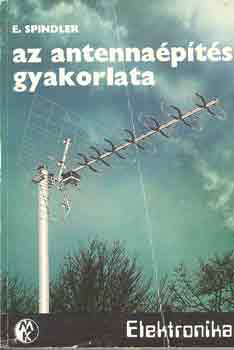 E. Spindler - Az antennapts gyakorlata