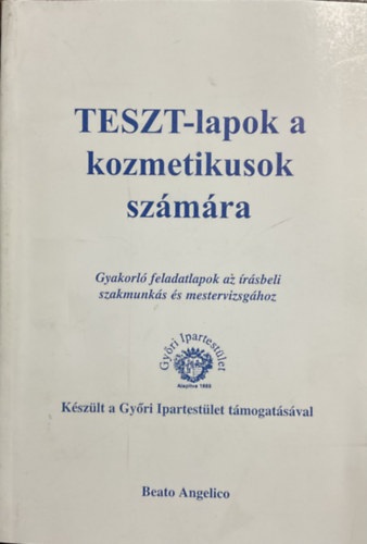 TESZT-lapok a kozmetikusok számára