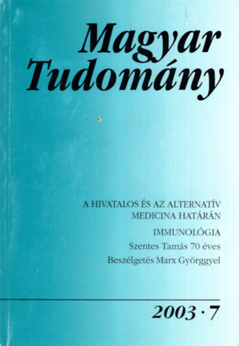 Cs�nyi Vilmos  (szerk.) - Magyar Tudom�ny 2003/7. sz. Immunol�gia