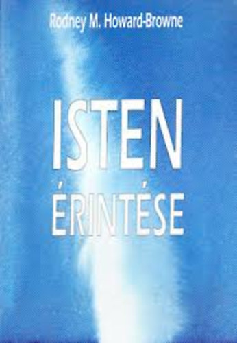 Rodney M. Howard-Brown - Isten érintése
