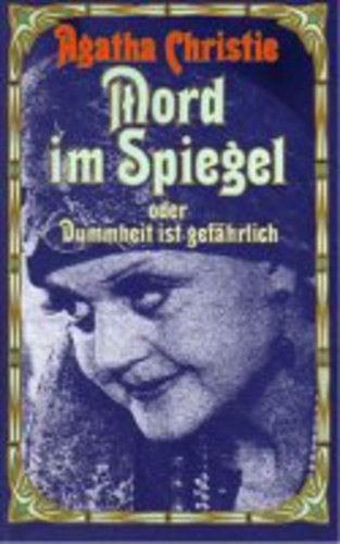 Agatha Christie - Mord im Spiegel