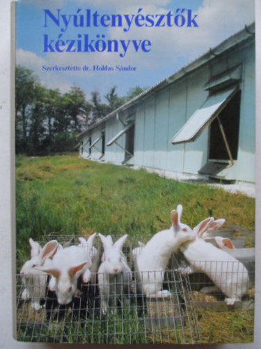 Dr. Holdas S�ndor  (szerk.) - Ny�lteny�szt�k k�zik�nyve