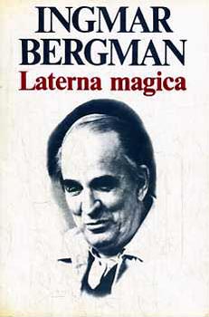 Ingmar Bergman - Laterna magica