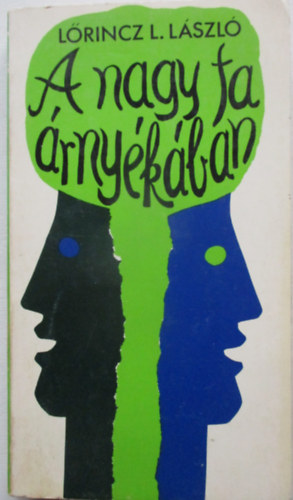 L�rincz L. L�szl� - A nagy fa �rny�k�ban