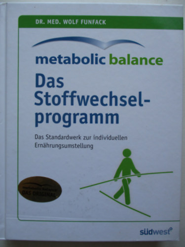 Dr med Wolf FUnfack - Das stoffwechselprogramm