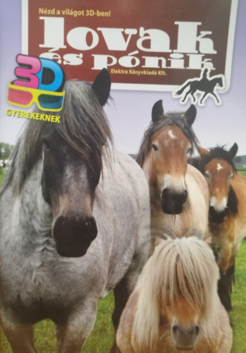 Lovak �s p�nik - N�zd a vil�got 3D-ben!