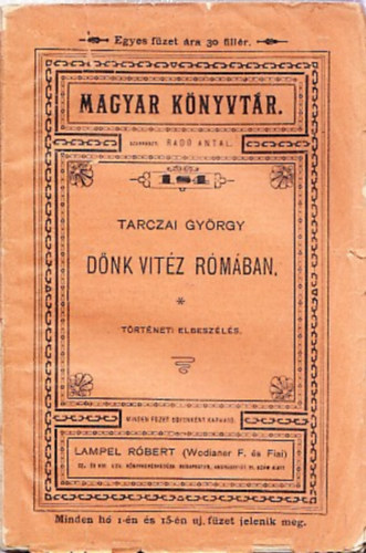 Tarczai Gyrgy - Dnk vitz Rmban (Magyar Knyvtr)