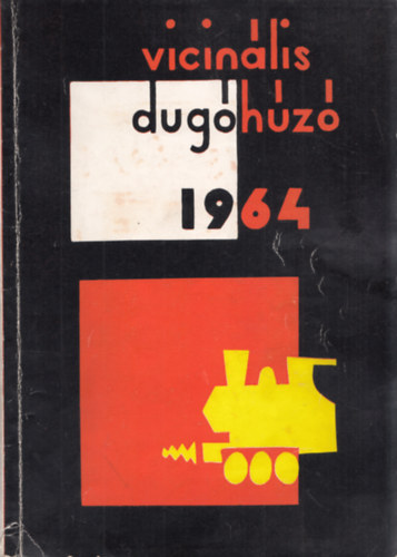 Vicinlis dughz 1964. A Budapesti Mszaki Egyetem humoros vknyve