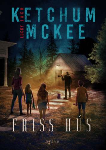 Mckee, Lucky Jack Ketchum - Friss h�s
