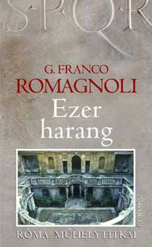 G. Franco Romagnoli - Ezer harang - Rma mhelytitkai