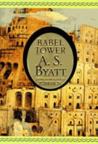 A. S. Byatt; Byatt - Babel Tower